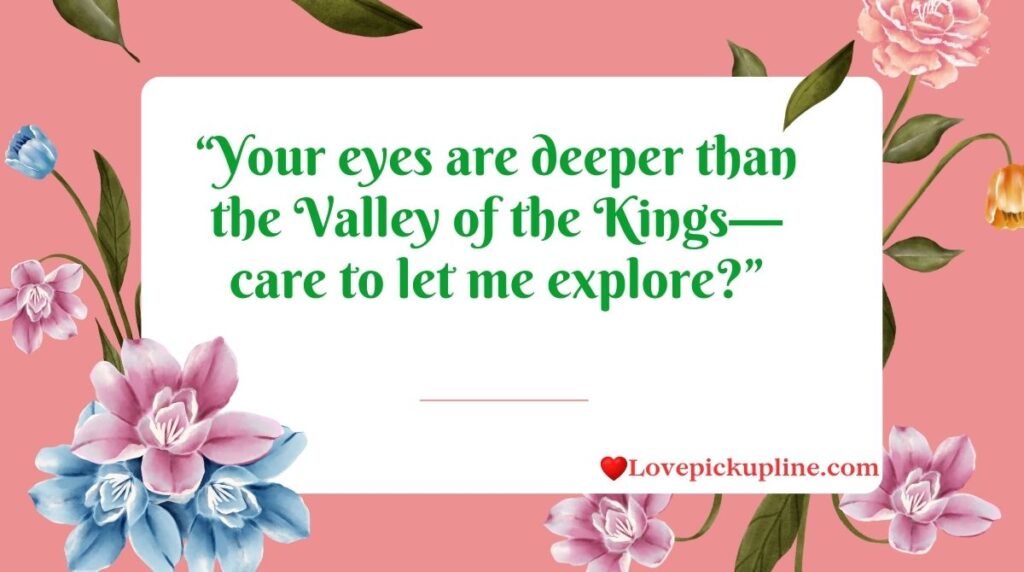 Best Egyptian Pick Up Lines To Impress Instantly
