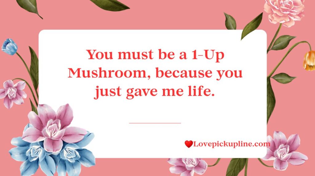 Best Mario Pick Up Lines To Win Their Heart 