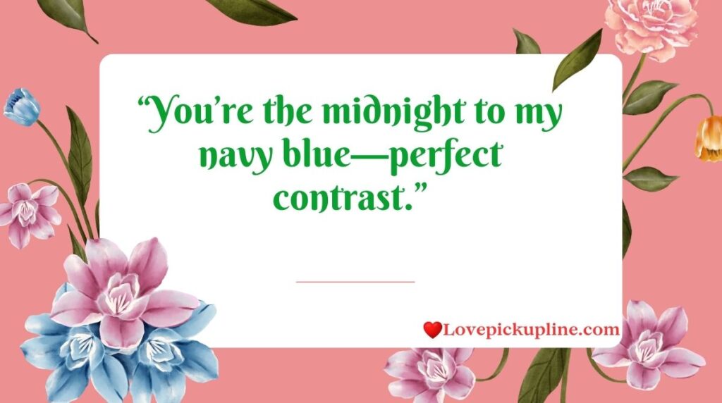 Black Colour Pick Up Lines
