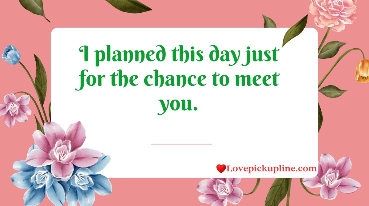 Calendar Pick Up Lines