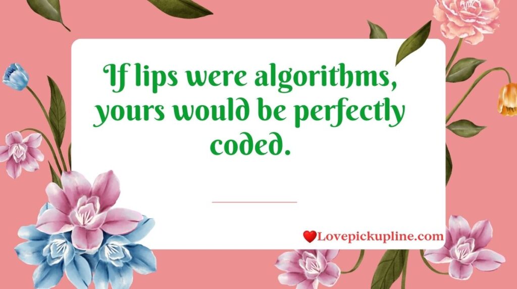 Clever Lips Pickup Lines