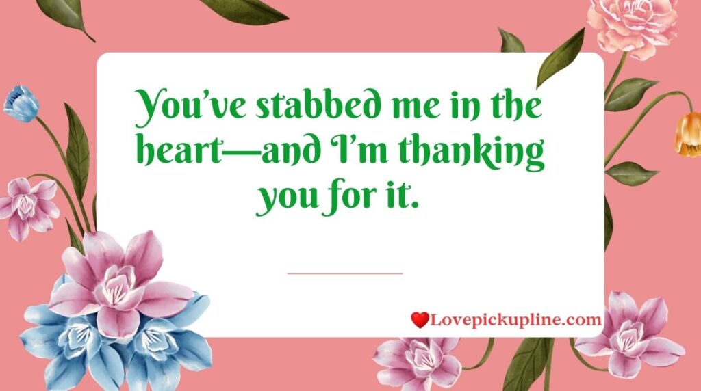 Dark Knife Pick Up Lines For The Bold