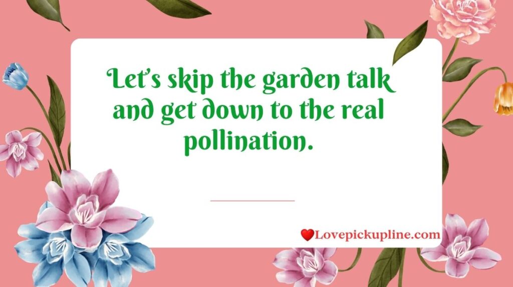 Dirty Jasmine Pick Up Lines