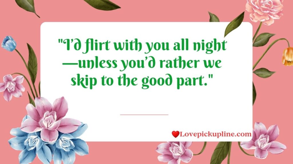 Flirty Cougar Pick Up Lines To Make Her Blush