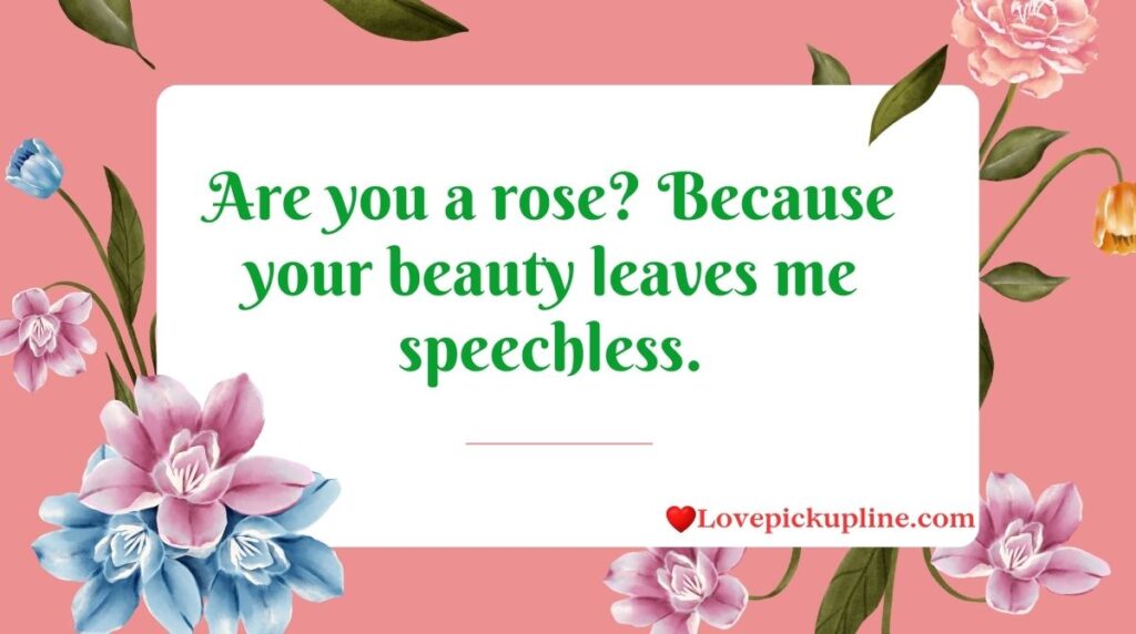 Flower Pick Up Lines for Her