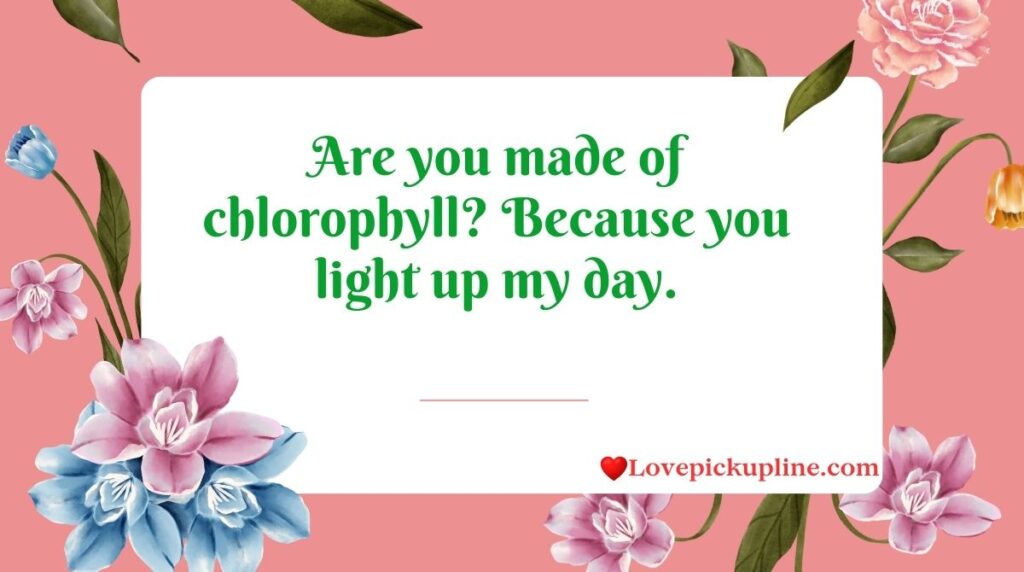 Funny Green Pick Up Lines