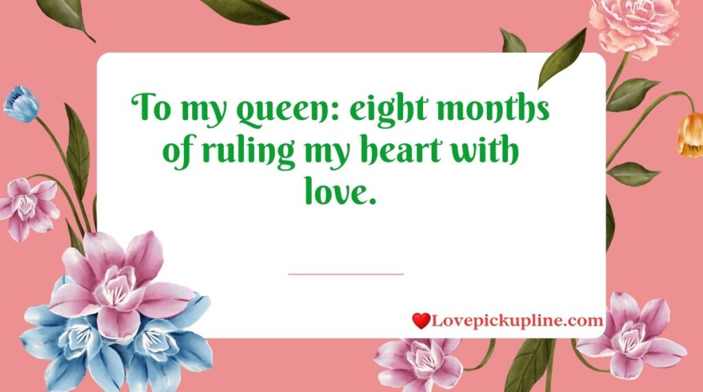 Happy 8th Monthsary Message for Girlfriend