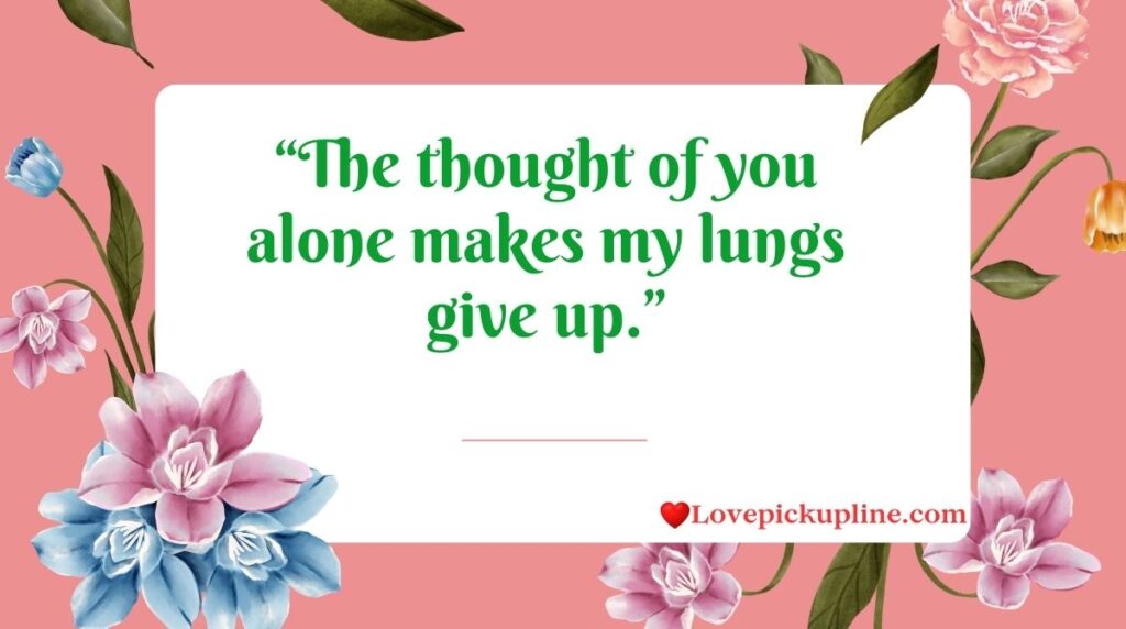 Hot Choke Pick Up Lines To Heat Things Up