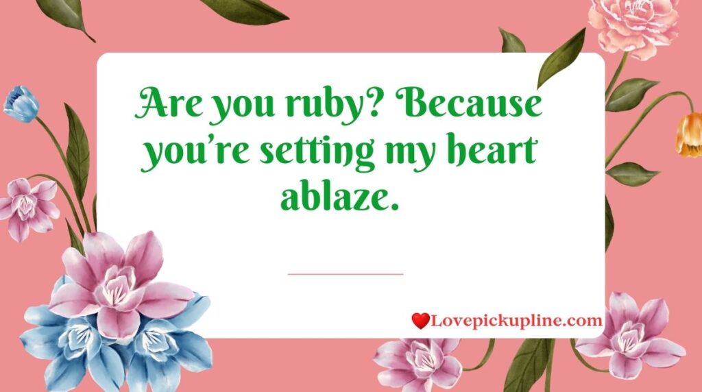 Hot Crystal Pick Up Lines