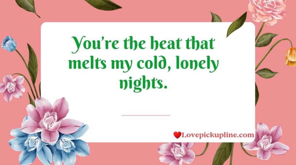 Hot Distance Pick Up Lines