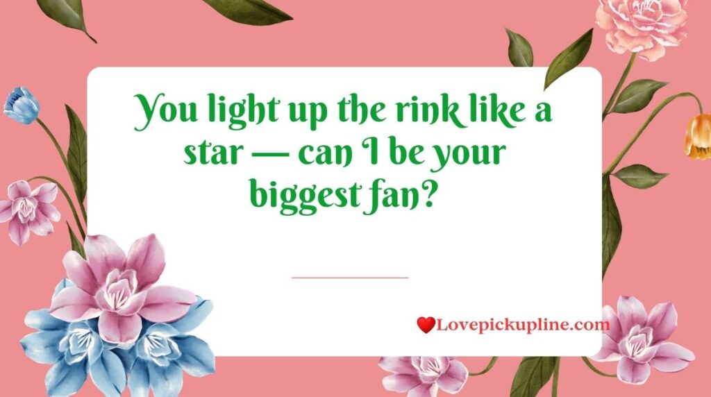 Ice Skating Pick Up Lines for Her