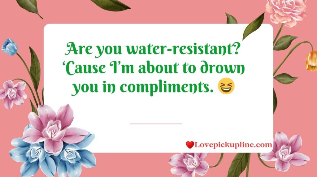 Shower Pick Up Lines Funny