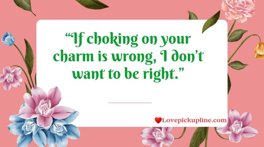 Tinder Choke Pick Up Lines That Work Every Time