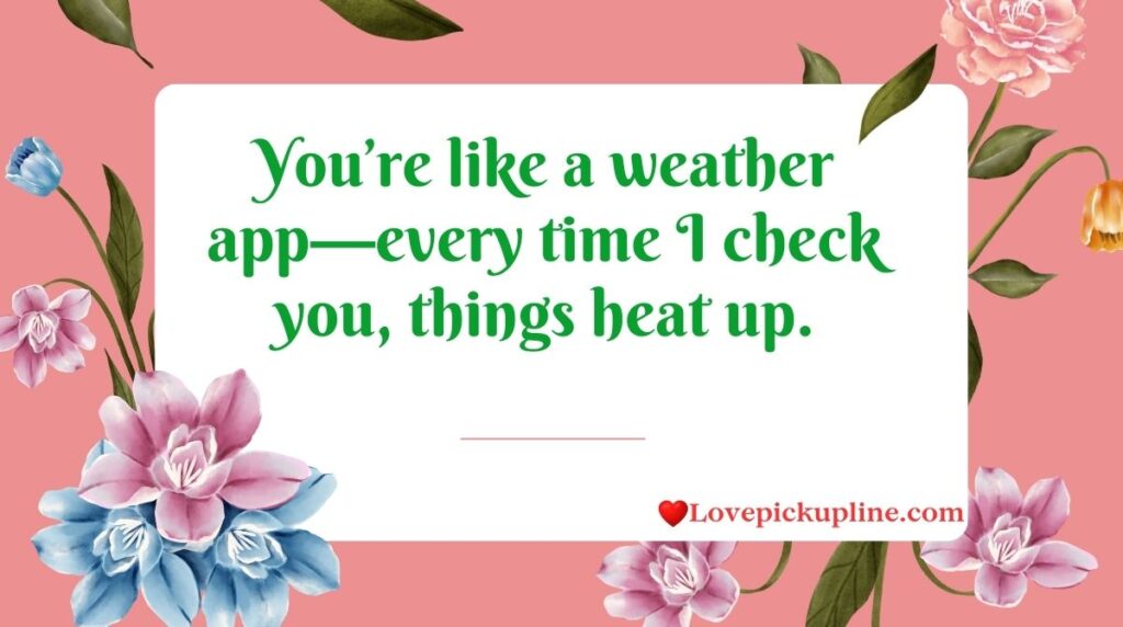 Tinder Cloud Pick Up Lines
