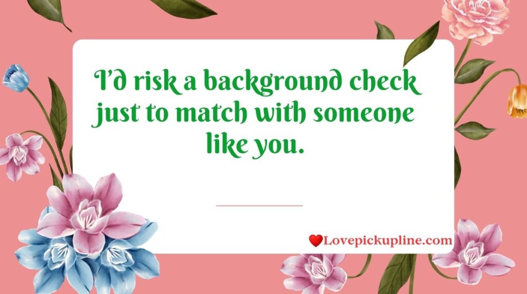 Tinder Jail Pick Up Lines