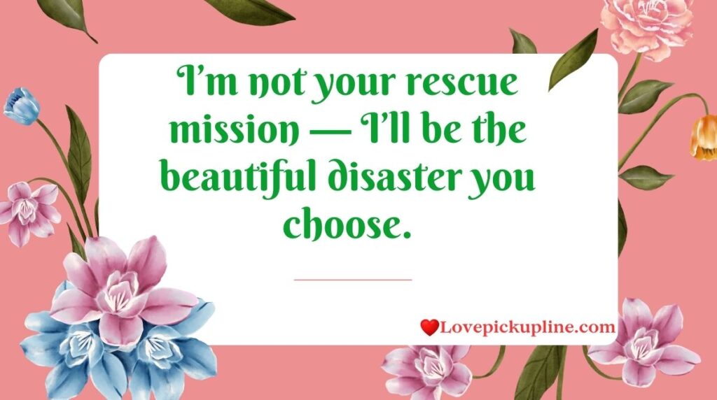 Toxic Dangerous Pick Up Lines That Are Too Real