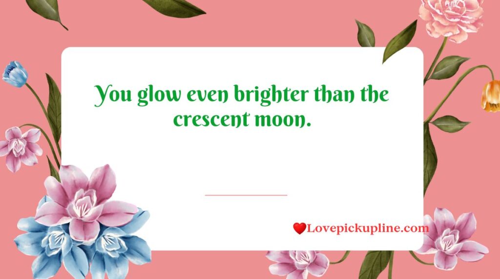 Cute Moon Pick Up Lines