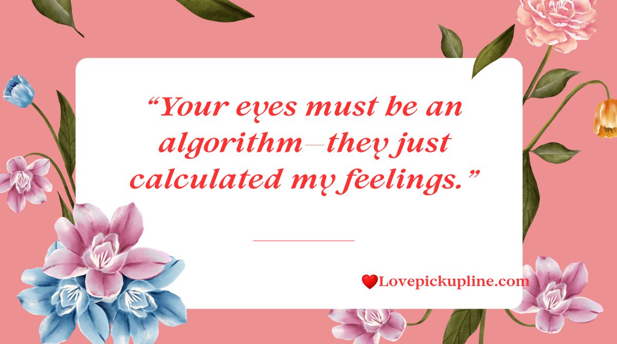 Eyes Pick Up Lines And Rizz