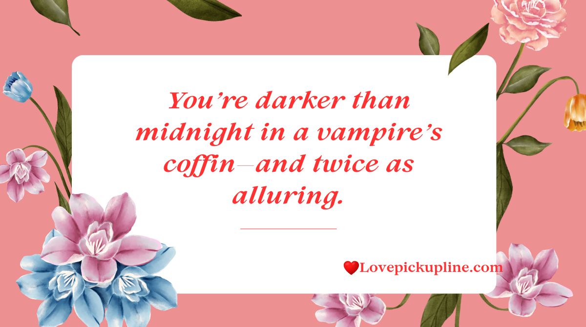 Horror Pick Up Lines & Rizz