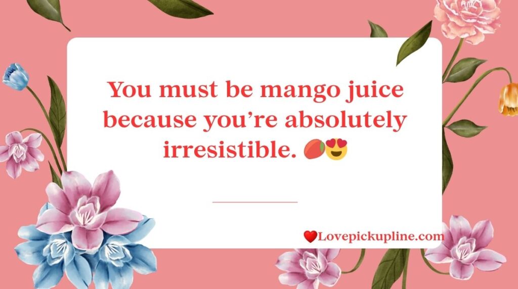 Juice Pick Up Lines for Her