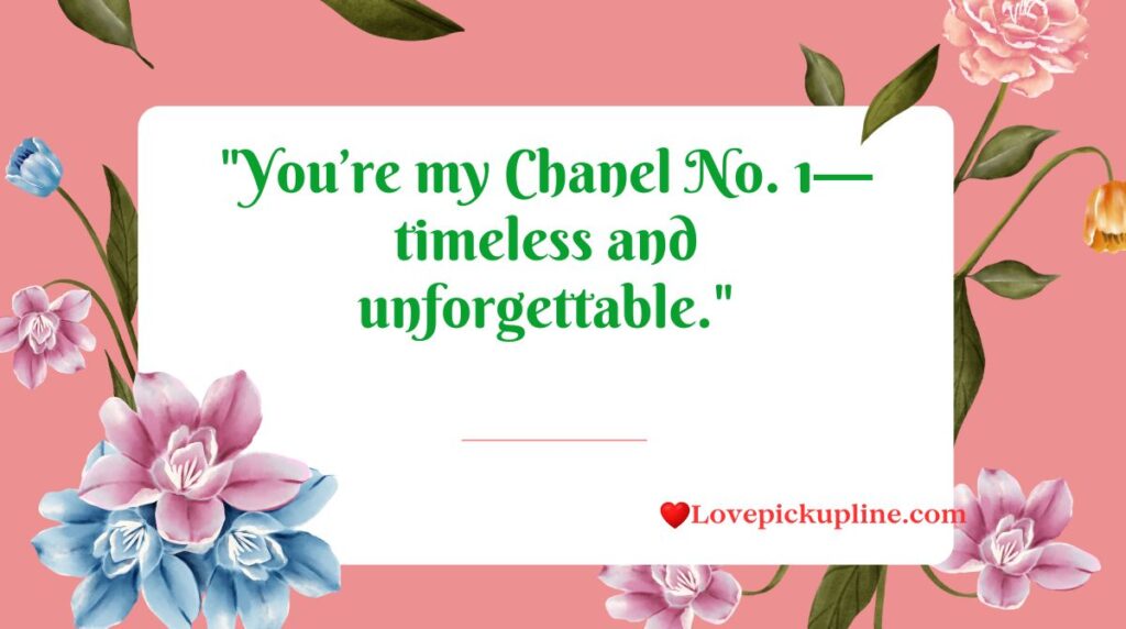 Luxury Brand Inspired Pick Up Lines