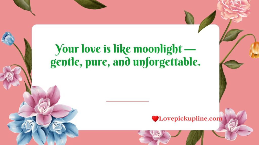 Romantic Moon Pick Up Lines