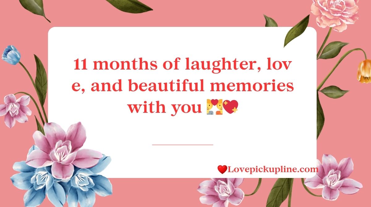 11th Monthsary Captions for Instagram